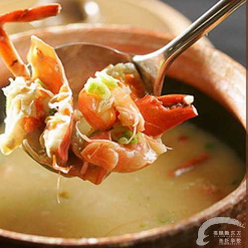 潮汕虾蟹砂锅粥-福州新东方厨师学校推荐菜谱